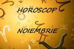 Horoscop noiembrie