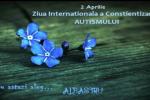 Ziua Internaţională a Conştientizări Autismului