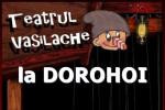 Teatrul Vasilache Botosani_Dorohoi