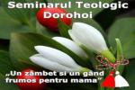 Seminarul Teologic Dorohoi - un zambet frumos pentru mama