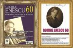 George Enescu 60 - Dorohoi