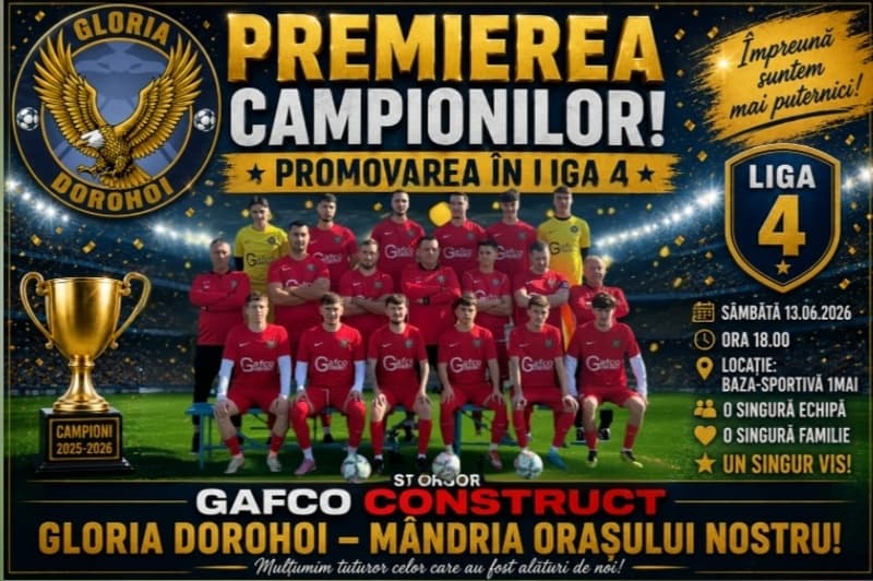 Premierea campionilor! Fotbalul dorohoian în zi de sărbătoare în acest weekend