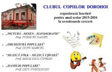 Clubul Copiilor Dorohoi organizează înscrieri pentru anul şcolar 2015-2016