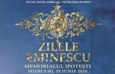 Zilele Eminescu, ediția iunie 2016. Vezi programul acțiunilor culturale