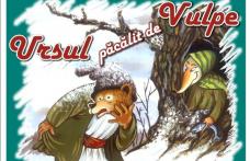 „Ursul păcălit de vulpe”, duminică, la Teatrul „Vasilache” Botoșani