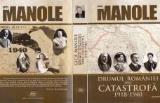 Lansare de carte la Dorohoi – „Drumul României spre Catastrofă 1918-1940”, autor Gică Manole