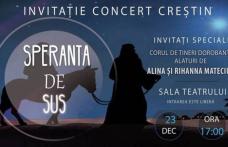 Concert creștin „Speranță de sus” la Sala Teatrului din Dorohoi