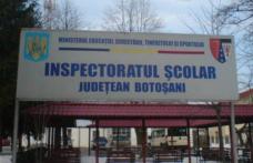 Inspectoratul Școlar Județean Botoșani a validat lista cu posturile vacante pentru anul școlar 2018-2019