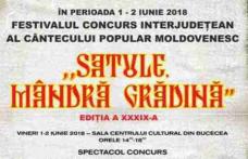 „SATULE MÂNDRĂ GRĂDINĂ” începe Festivalul-Concurs Interjudeţean al Cântecului Popular Moldovenesc