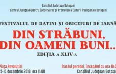 Festivalul de datini și obiceiuri de iarnă „Din străbuni, din oameni buni…”