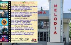 Vezi ce filme vor rula la Cinema „MELODIA” Dorohoi, în săptămâna 8 - 14 martie – FOTO