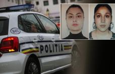 Cele două tinere date dispărute au fost găsite. Polițiștii au revocat urmărirea