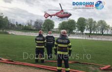 Elicopterul SMURD a venit a doua oară la Dorohoi. Un dorohoian a fost preluat de urgență!