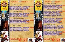 Vezi ce filme vor rula la Cinema „MELODIA” Dorohoi, în săptămâna 22 - 31 iulie – FOTO