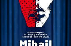 Festivalul-Concurs de Creație și Interpretare a Piesei de Teatru „Mihail Sorbul” a ajuns la a XXIX-a ediție