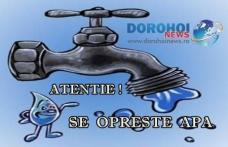 Atenţie! Dorohoiul rămâne din nou fără apă. O nouă avarie s-a produs la conducta de apă în zona localității Leorda