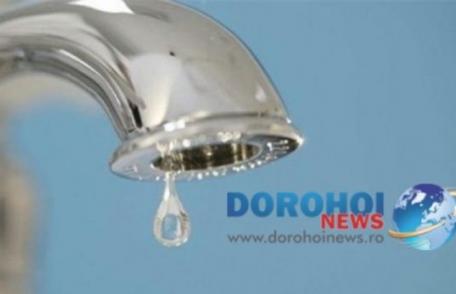 Nova Apaserv anunță o nouă avarie apărută la o conductă de distribuţie apă din Dorohoi. Vezi zonele afectate!