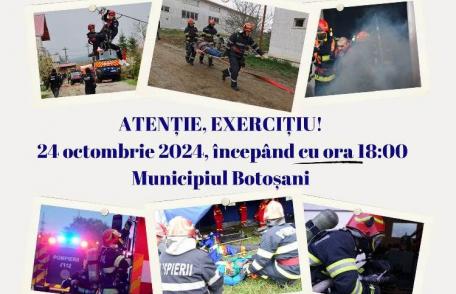 EXERCIȚIU: intervenție în cazul unei explozii urmată de incendiu la o fabrică de alcool din municipiul Botoșani